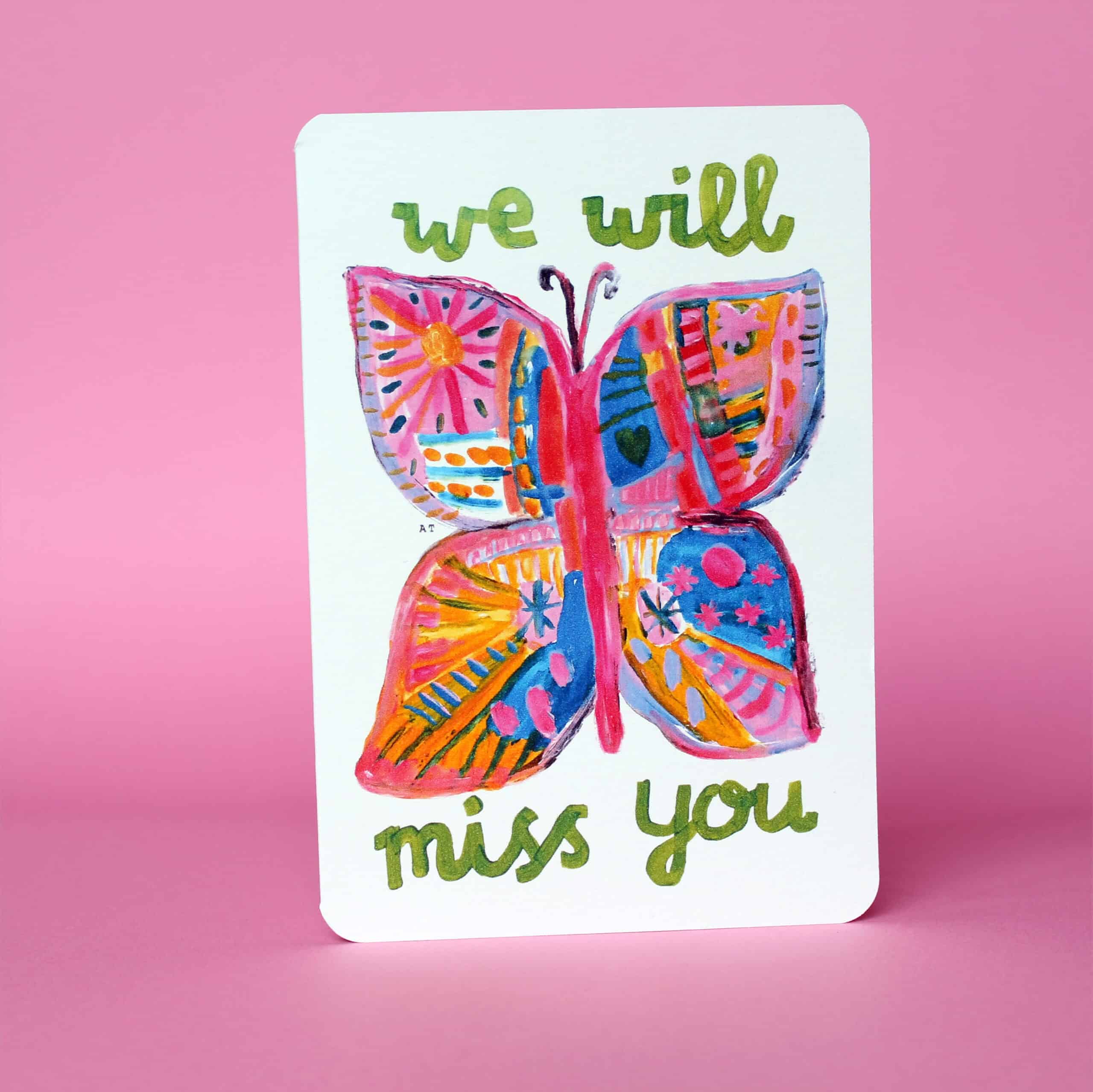We Will Miss You Card