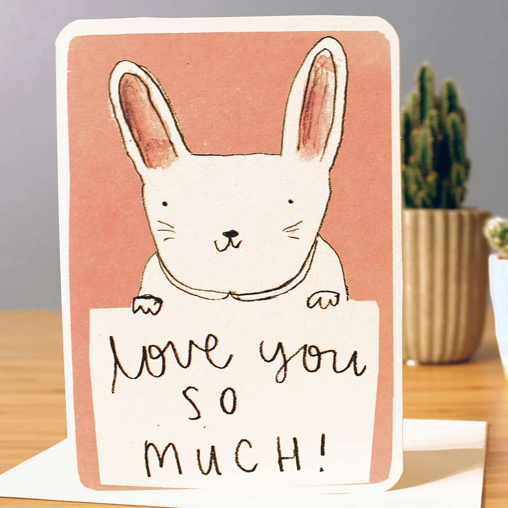 Love You So Much Bunny Card