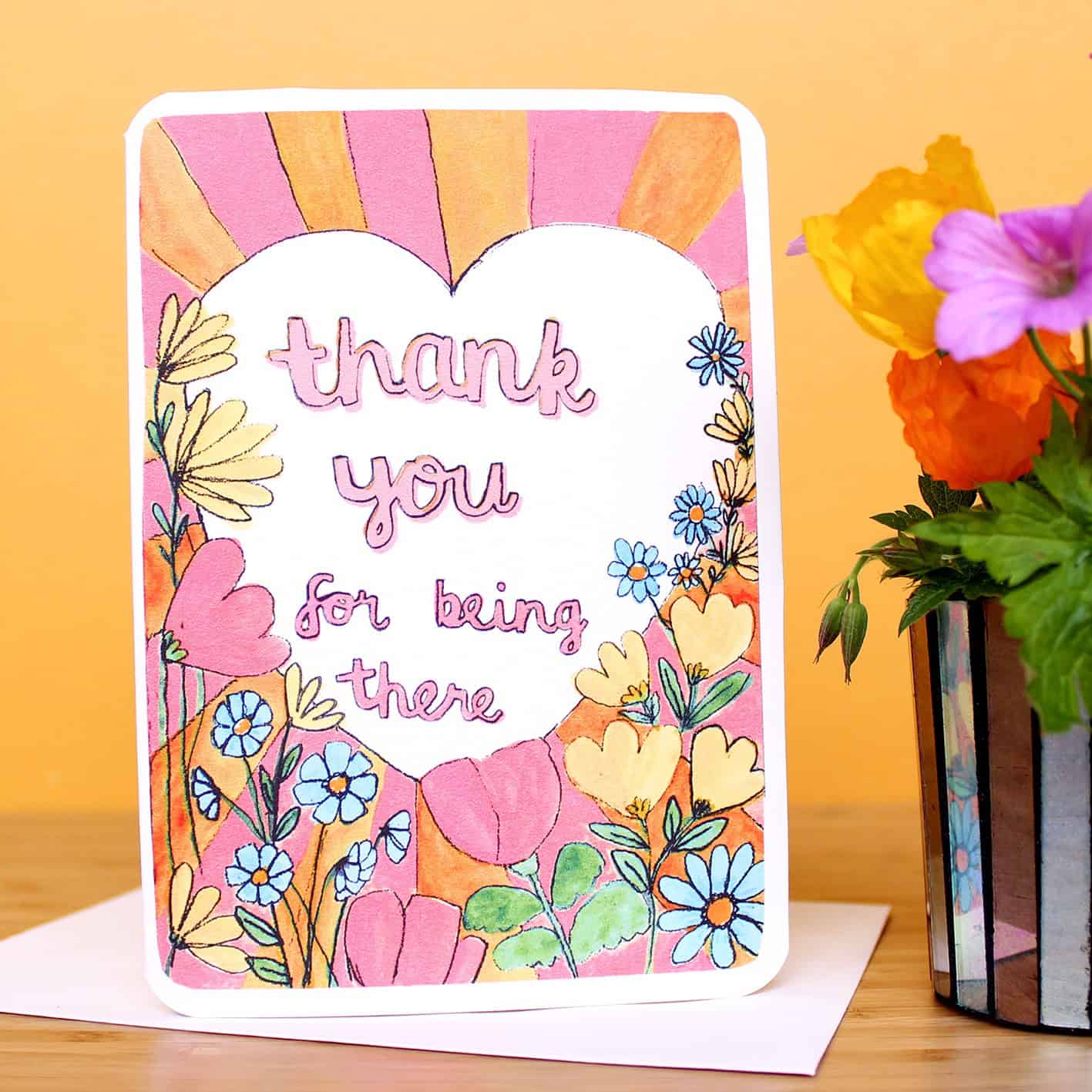 Thank You For Being There Card